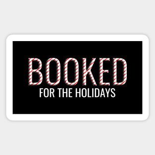 Booked For The Holidays Candy Cane Pattern School Librarian Typography Sticker